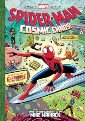 Spider-Man: Cosmic Chaos! (A Mighty Marvel Team-Up): An Original Graphic Novel: 3