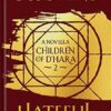 Hateful Things: The Children of D'Hara, episode 2