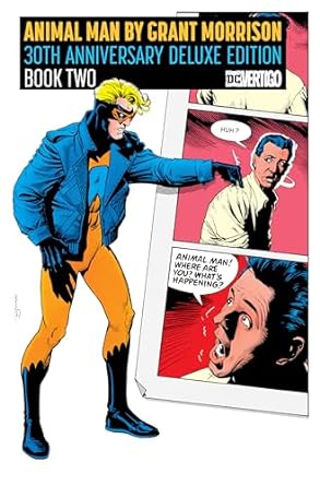 Animal Man by Grant Morrison 30th Anniversary Deluxe Edition Book Two