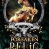 Forsaken Relic (5)