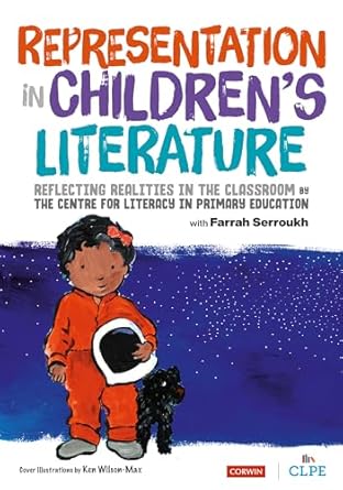 Representation in Children's Literature: Reflecting Realities in the classroom