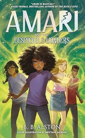 Amari and the Despicable Wonders: The third magical adventure in the New York Times best-selling epic fantasy series, new for kids in 2024!