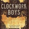 Clockwork Boys (1)