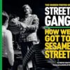 The Unseen Photos of Street Gang: How We Got to Sesame Street