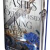 The Ashes and the Star-Cursed King: Exclusive Edition
