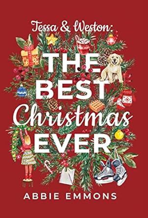 Tessa and Weston: The Best Christmas Ever