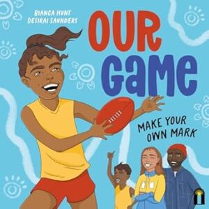 Our Game: Make Your Own Mark