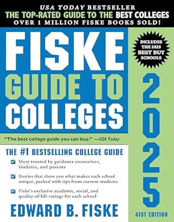 Fiske Guide to Colleges 2025