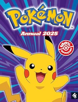Pokemon Annual 2025: Packed with action and adventure, this is the perfect gift for Pokémon fans ages 6 years and over. BRAND NEW FOR 2025