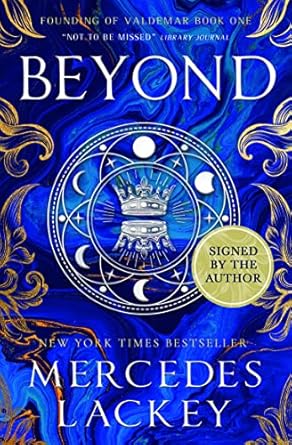 Beyond: The Founding of Valdemar Book 1