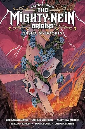 Critical Role: The Mighty Nein Origins--Yasha Nydoorin