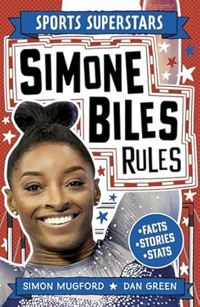 Sports Superstars: Simone Biles Rules