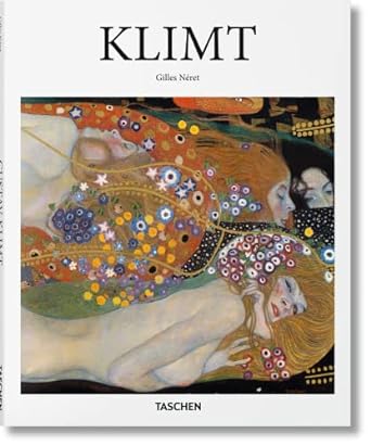 Gustav Klimt: 1862-1918; the World in Female Form