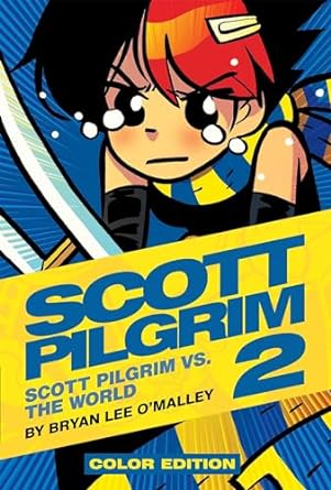 Scott Pilgrim Color Hardcover Volume 2: Vs. The World: Scott Pilgrim vs. the World