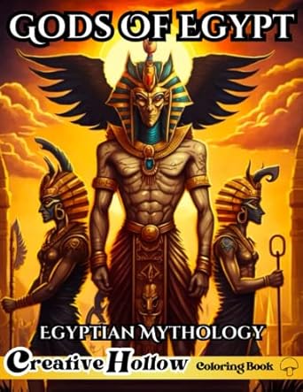 Gods of Egypt Egyptian Mythology Coloring Book: 40+ Stunning Illustrations /w Full Page Scenery - Powerful Deities - Ancient History - For Adults Relaxation & Teens