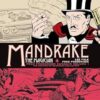 Mandrake the Magician: Fred Fredericks Sundays Volume 1: The Meeting of Mandrake and Lothar
