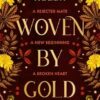 Woven By Gold: The viral TikTok sensation: Book 2