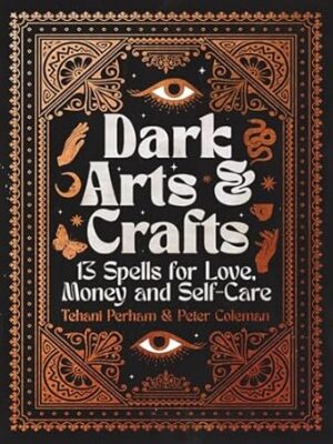 Dark Arts and Crafts