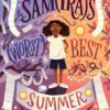 Samira's Worst Best Summer