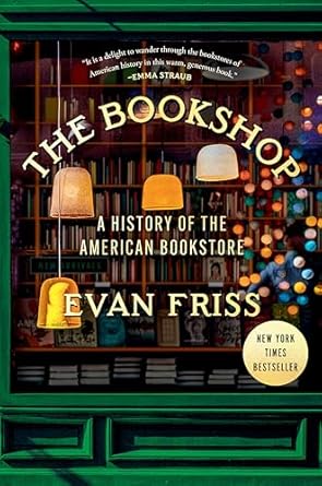 The Bookshop: A History of the American Bookstore
