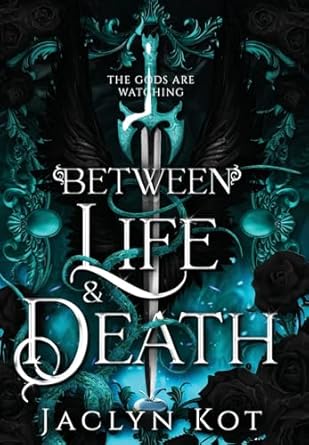 Between Life and Death