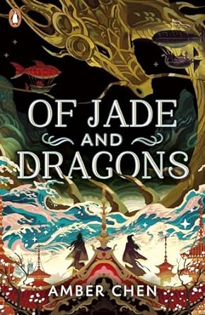 Of Jade and Dragons