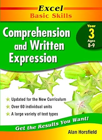 Excel Basic Skills Workbook: Comprehension and Written Expression Year 3