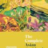 The Complete Asian Cookbook