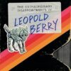 Sunderworld Vol 1: The Extraordinary Disappointments of Leopold Berry