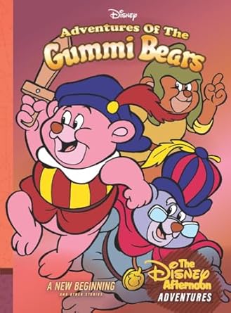 Adventures of the Gummi Bears: A New Beginning: Disney Afternoon Adventures Vol. 4