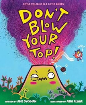 Don't Blow Your Top!