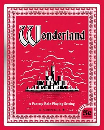 Wonderland: A Fantasy Role-Playing Setting