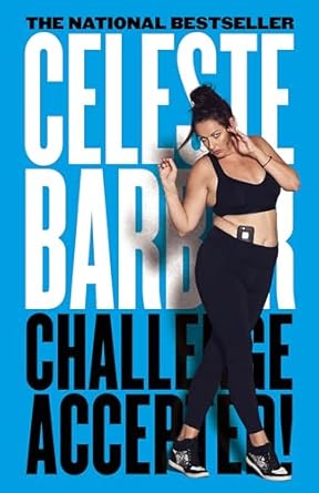 Challenge Accepted!: The hilarious bestselling memoir and guide to life from the Australian comedy sensation, for fans of Toni Lodge and Tina Fey