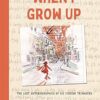 When I Grow Up: The Lost Autobiographies of Six Yiddish Teenagers