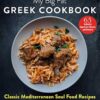 My Big Fat Greek Cookbook: Classic Mediterranean Soul Food Recipes