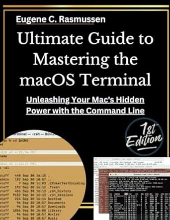 Guide to Mastering the macOS Terminal: Unleashing Your Mac's Hidden Power with the Command Line