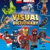 LEGO Marvel Visual Dictionary: With an Exclusive LEGO Marvel Minifigure