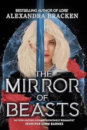 Silver in the Bone: The Mirror of Beasts: Book 2