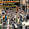 Old Vintage Melbourne, 1960-1990