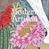 Modern Artisan: A World of Craft Tradition and Innovation