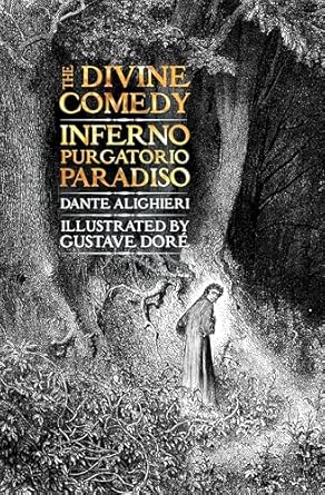 Divine Comedy: Inferno, Purgatorio, Paradiso