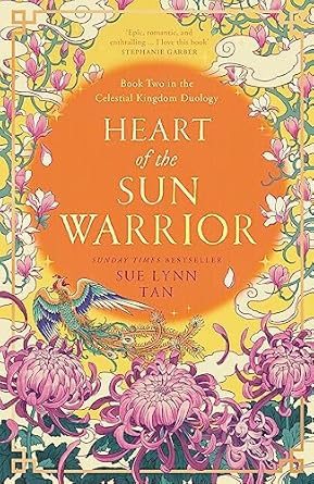 Heart of the Sun Warrior: The SUNDAY TIMES bestselling sequel to the epic fantasy DAUGHTER OF THE MOON GODDESS: Book 2