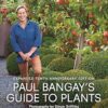 Paul Bangay's Guide to Plants