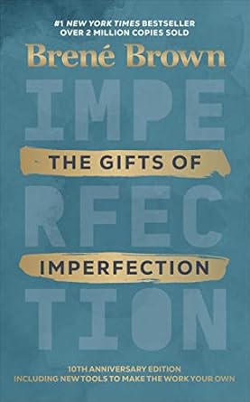 The Gifts of Imperfection: Longlisted for the Women's Prize for Fiction 2019