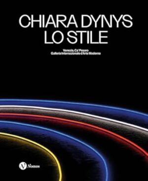 Chiara Dynys. Lo stile. Ediz. italiana e inglese