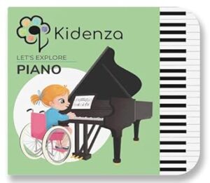 Kidenza Let's Explore Piano Board Book for Kids Ages 2-5, with Facts, Activities, and Stories About Pianos and Keyboards