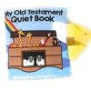 My Old Testament Quiet Book- Soft & Fun- Activity Book