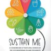 SUSTAIN ME - A Handbook of Natural Remedies