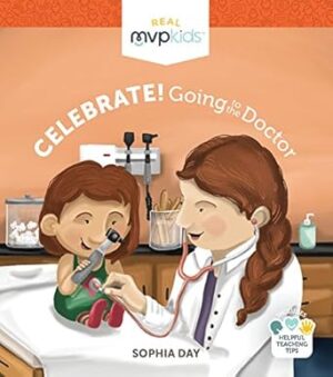 Celebrate! Going to the Doctor: 1