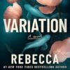 Variation: A Novel